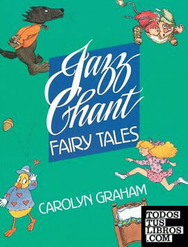 Jazz Chant Fairy Tales. Student's Book