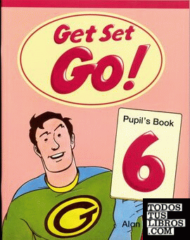 Get Set Go! 6. Pupil's Book
