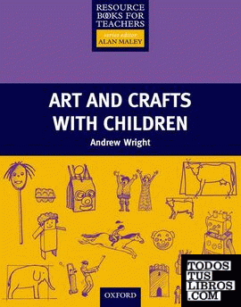 Primary Arts and Crafts with Children