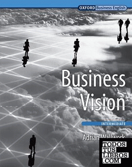 Business Vision: Workbook (Oxford Business English)