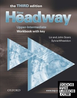New Headway 3rd edition Upper-Intermediate. Workbook with Key