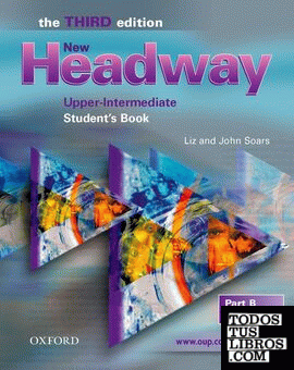 New Headway 3rd edition Upper-Intermediate. Student's Book B