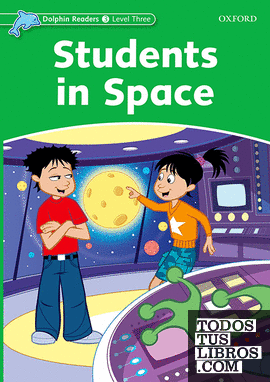 Dolphin Readers 3. Students in Space