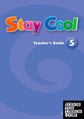 Stay Cool 5. Teachers Guide
