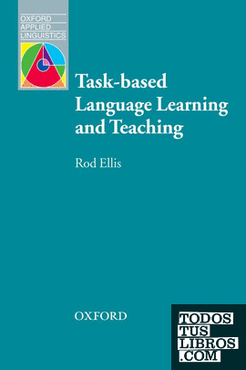 Task-based Language Learning and Teaching