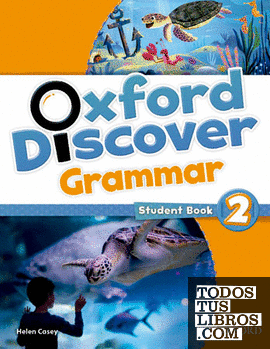 Oxford Discover Grammar 2. Student's Book