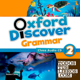 Oxford Discover Grammar 2. Class CD