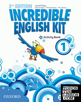 Incredible English Kit 3rd edition 1. Activity Book