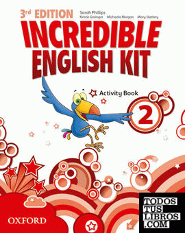 Incredible English Kit 3rd edition 2. Activity Book