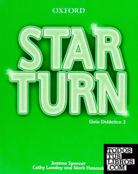 Star Turn 3. Guía Didáctica