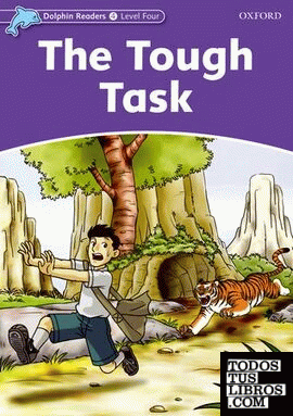 Dolphin Readers 4. The Tought Task