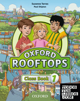 Oxford Rooftops 1. Class Book