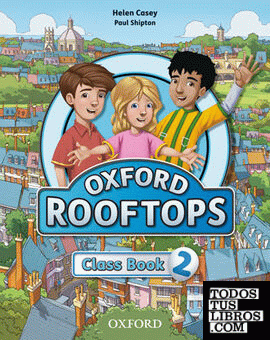 Oxford Rooftops 2. Class Book