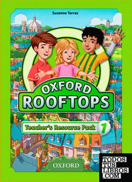 Oxford Rooftops 1. Teacher's Resource Pack