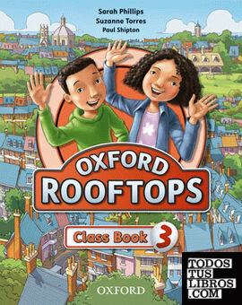 Oxford Rooftops 3. Class Book