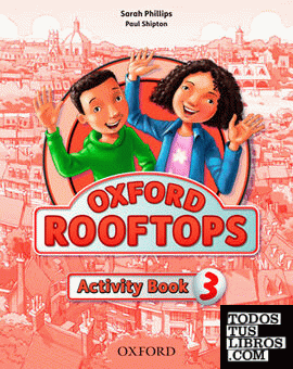 Oxford Rooftops 3. Activity Book