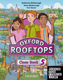 Oxford Rooftops 5. Class Book