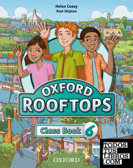 Oxford Rooftops 6. Class Book