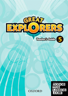 Great Explorers 5. Teacher's Guide