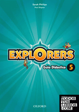 Explorers 5. Guía Didáctica