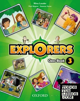 Explorers 3. Class Book + Songs CD