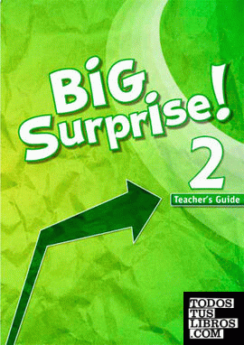 Big Surprise! 2. Teacher's Guide