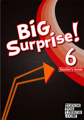 Big Surprise! 6. Teacher's Guide
