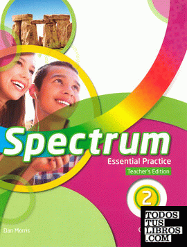 Spectrum 2. Essential Practice Teacher's Edition