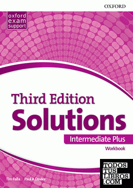 Solutions 3rd Edition Intermediate Plus. Workbook