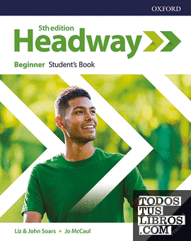 New Headway 5th Edition Beginner. Student's Book with Student's Resource center and Online Practice Access