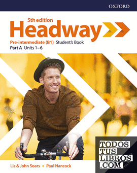 New Headway 5th Edition Pre-Intermediate. Student's Book A