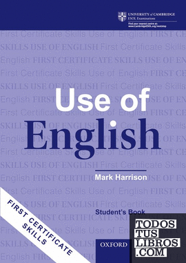 First Certificate Skills: Use of English Student's Book New Edition