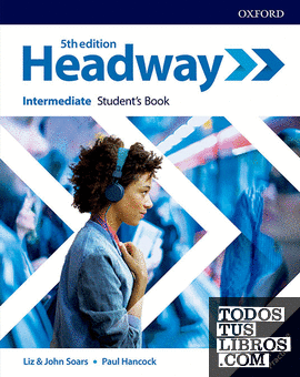 New Headway 5th Edition Intermediate. Student's Book with Student's Resource center and Online Practice Access