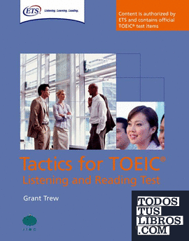 Tactics for Test of English for International Communication. Listening and Reading Test Student's Book