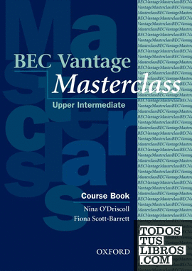 Business English Certificates . Vantage Masterclass. Course Book