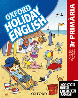 Holiday English 3.º Primaria. Pack (catalán) 3rd Edition