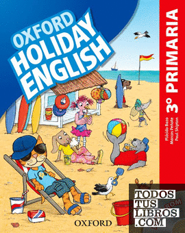 Holiday English 3.º Primaria. Student's Pack 3rd Edition