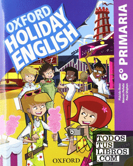 Holiday English 6.º Primaria. Studen'ts Pack 3rd Edition