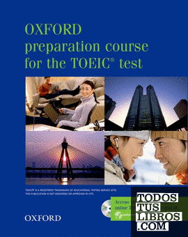 Oxford Preparation Course for the TOEIC® test. Pack