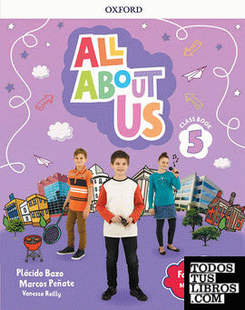 All About Us for Madrid 5. Class Book . Edición Madrid