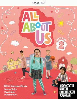 All About Us for Madrid 2. Class Book Pack