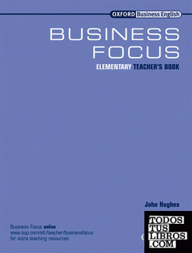 Business Focus Elementary. Teacher's Book