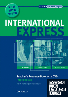 International Express Intermediate. Teacher's Resource Book and DVD Pack 2nd Edition