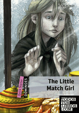 Dominoes Quick Starter. The Little Match Girl Digital Pack
