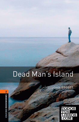 Oxford Bookworms 2. Dead Man's Island Digital Pack