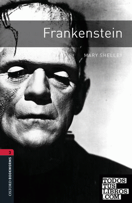 Oxford Bookworms 3. Frankenstein Digital Pack