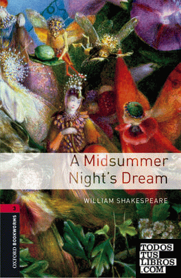 Oxford Bookworms 3. Midsummer Nights Dream Digital Pack