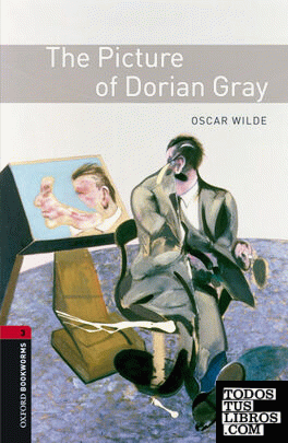 Oxford Bookworms 3. The Picture of Dorian Gray Digital Pack