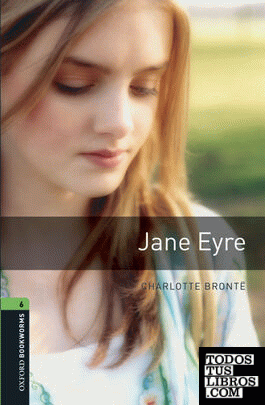 Oxford Bookworms 6. Jane Eyre Digital Pack