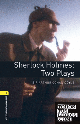 Oxford Bookworms 1. Sherlock Holmes. Two Plays MP3 Pack